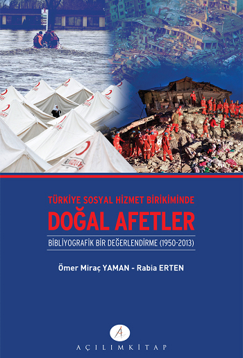 Türkiye Sosyal Hizmet Birikiminde Doğal Afetler Kitap Kapak