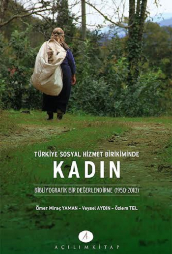 Türkiye Sosyal Hizmet Birikiminde Kadın Kitap Kapak