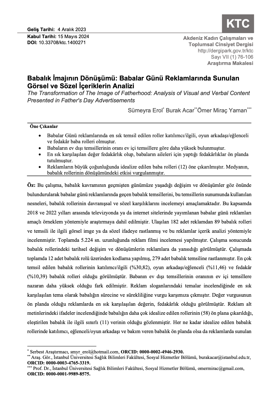 Babalık İmajının Dönüşümü: Babalar Günü Reklamlarında Sunulan Görsel ve Sözel İçeriklerin Analizi